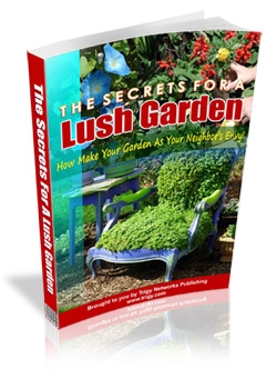 The Secrets For a Lush Garden
